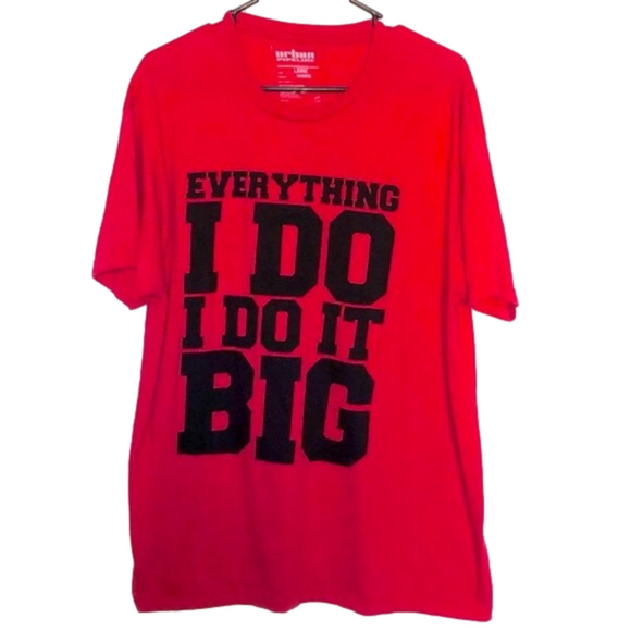URBAN PIPELINE Red “Everything I Do I Do It Big” T-Shirt - Picture 1 of 4